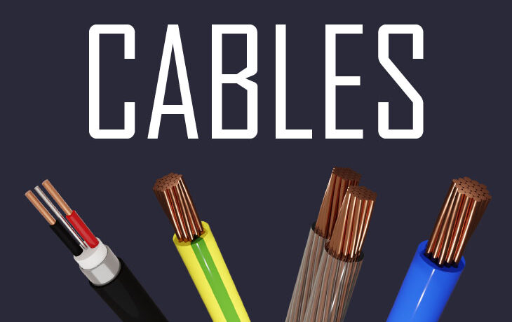 Cables